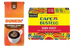 $6.99 Dunkin' or Cafe Bustelo Coffee