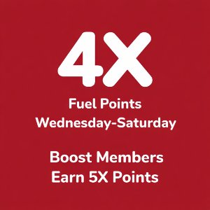 WED-SAT 4X Fuel Points on Purchases 5/20 - 5/23 excluding Gift Cards. Points load within 24 hrs
