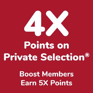 Get 4x POINTS on Private Selection Items