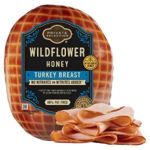 $11.99 lb PS Wildflower Honey Turkey Breast