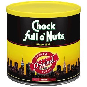 Save $5.00 on Chock Full O Nuts Can Coffee