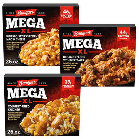 Save $1.50 on any ONE (1) Banquet&reg; MEGA XL Multi-Serve Meals 24-26 oz