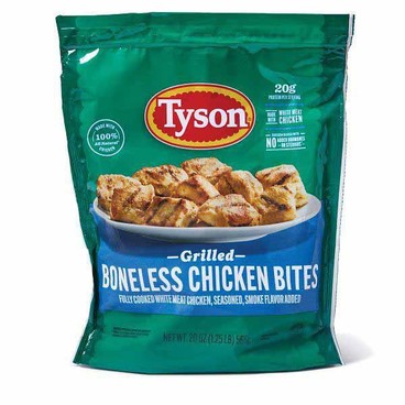 Tyson Grilled Chicken BitesBuy 1 Get 1 FREEFree item of equal or lesser price.
Or Tenders, Strips or Nuggets; or Oven Roasted Pulled or Diced Breasts, Fully Cooked, 20 or 22-oz pkg.